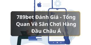 789bet Đánh Giá