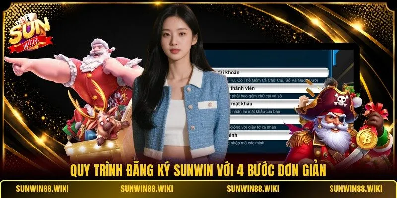 Quy trình đăng ký SUNWIN với 4 bước đơn giản