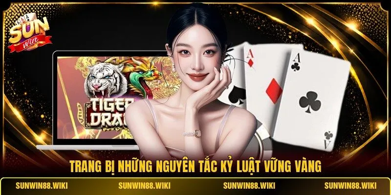 Trang bị những nguyên tắc kỷ luật vững vàng